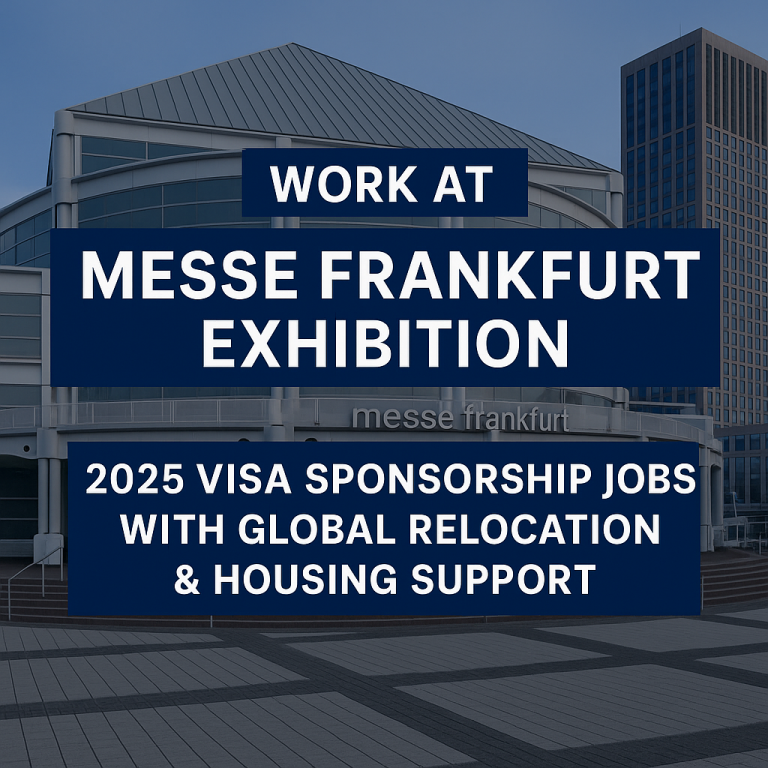 Work at Messe Frankfurt Exhibition – 2025 Visa Sponsorship Jobs with Global Relocation & Housing Support